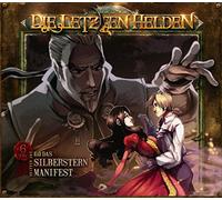 die Letzten Helden - Die Letzten Helden 14 - Das Silberstern Manifest von David Holy