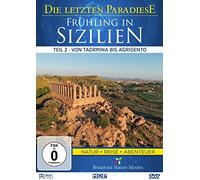 Die letzten Paradiese - Frühling in Sizilien II - Von Taormina bis Agrigento [Alemania] [DVD]