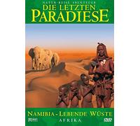 Die letzten Paradiese (Teil 31) - Namibia: Lebende Wüste Afrikas [Alemania] [DVD]