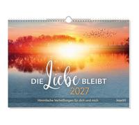 Die Liebe bleibt 2027: Himmlische Verheißungen für dich und mich