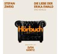 Die Liebe Der Erika Ewald. Eine Novelle. (audiolibro)
