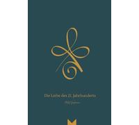 Die Liebe des 21. Jahrhunderts