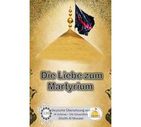 Die Liebe zum Martyrium