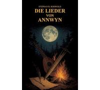 Die Lieder von Annwyn: 1