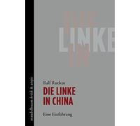 Die Linke in China: Eine Einführung