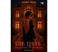 Die Liste: Der Tod wartet im Swingerclub