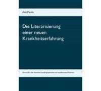 Die Literarisierung Einer Neuen Krankheitserfahrung (ebook)
