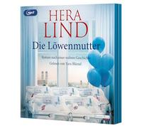 Die Löwenmutter: Roman nach einer wahren Geschichte - Der SPIEGEL-Nr.1-Bestseller! Hera Lind schreibt über die wahre, schicksalhafte und außergewöhnliche Geschichte einer Fünflingsmutter