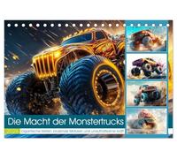Die Macht der Monstertrucks (Tischkalender 2026 DIN A5 quer), CALVENDO Monatskalender: Die Macht der Monstertrucks liegt in ihrer enormen Größe, ... Geschwindigkeit und unaufhaltsamen Kraft.