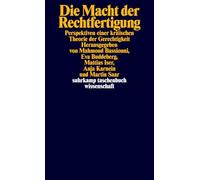 Die Macht der Rechtfertigung: Perspektiven einer kritischen Theorie der Gerechtigkeit: 2472