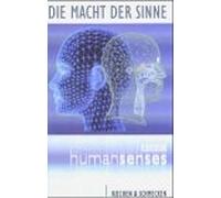 Die Macht der Sinne. DVD-Video: Riechen & Schmecken, Gehör & Gleichgewicht, Sehen & Spüren [Alemania]