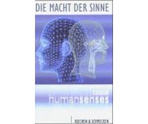 Die Macht der Sinne. DVD-Video: Riechen & Schmecken, Gehör & Gleichgewicht, Sehen & Spüren [Alemania]
