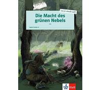 DIE MACHT DES GRUNEN NEBELS, LIBRO: Schülerarbeitsheft plus Online-Material (SIN COLECCION)