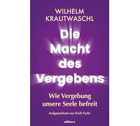 Die Macht des Vergebens: Wie Vergebung unsere Seele befreit