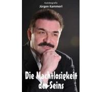 Die Machtlosigkeit Des Seins (ebook)