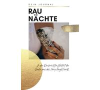 Die Magie der Raunächte - Dein Begleiter durch 12 Nächte der Transformation - Journal mit 120 Seiten: Reflexions- und Tagebuch für die 12 Raunächte: Rituale, Träume und Manifestationen
