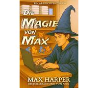 Die Magie von Max: Eine ABDL-Regressionssammlung