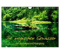 Die magischen Gewässer von Jiuzhaigou und Huanglong (Wandkalender 2026 DIN A4 quer), CALVENDO Monatskalender: Zauberhate Seenlandschaften, mit traumhaften Spiegelungen im glasklaren Wasser.