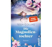 Die Magnolientochter: Roman | Die beliebte Blumentöchter-Saga führt ins wunderschöne Neuseeland mit seiner dunklen Vergangenheit: 4
