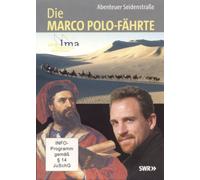 Die Marco Polo-Fährte - Abenteuer Seidenstraße - Länder Menschen Abenteuer [Alemania] [DVD]