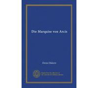 Die Marquise von Arcis