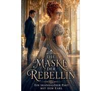 Die Maske der Rebellin