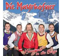 Die Mayrhofner - Komm mit in die Berge