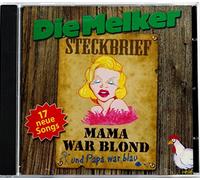 Die Melker - Mama war blond... und Papa war blau