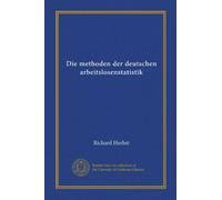 Die methoden der deutschen arbeitslosenstatistik