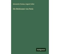 Die Mohicaner von Paris
