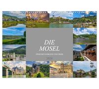 Die Mosel zwischen Koblenz und Trier (Wandkalender 2026 DIN A3 quer), CALVENDO Monatskalender: Zwölf faszinierende Motive entlang der Mosel zwischen Koblenz und Trier