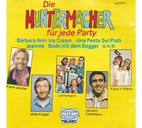 Die Muntermacher für jede Party (1955-86/88, Teldec/Matinee) - Leinemann, Truck Stop, Strandjungs, Klaus & Klaus, Mike Krüger, Frank Zander..