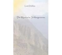 Die Mystische Schlangenreise (ebook)