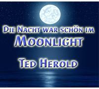 Die Nacht War Schn im Moonlight