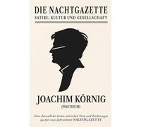 Die Nachtgazette - Satire, Kultur und Gesellschaft: Ach und weh