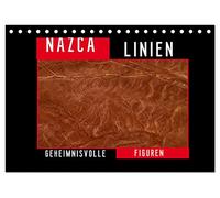 Die NAZCA Linien - Geheimnisvolle Figuren (Tischkalender 2026 DIN A5 quer), CALVENDO Monatskalender: Perus berühmte Nazca / Nasca Scharrbilder aus der Vogelperspektive