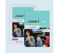 DIE NEUE LINIE 1 A1.1 KURS-/?BUNGSBUCH MEDIABUNDLE: Deutsch in Alltag und Beruf. Kurs- und Übungsbuch mit Audios und Videos inklusive Lizenzcode BlinkLearning (14 Monate) (KLETT)