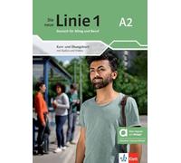 Die neue linie 1 a2, libro del alumno y de ejercicios edicion hibrida allango: Deutsch für Alltag und Beruf. Kurs- und Übungsbuch mit Audios und Videos inklusive Lizenzschlüssel allango (24 Monate)