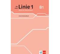 La nueva línea 1 B1 – Manual de enseñanza: Alemán para la vida cotidiana y profesional