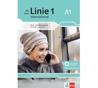 Die neue Linie 1 international A1 - Hybride Ausgabe allango: Deutsch für Alltag und Beruf. Kurs- und Übungsbuch mit Audios und Videos inklusive Lizenzschlüssel allango (24 Monate)