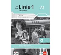 Die neue Linie 1 Österreich A1: Deutsch für Alltag und Beruf. Testheft mit Audios