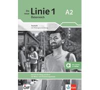 Die neue Linie 1 Österreich A2. Testheft mit Prüfungsvorbereitung und Audios: Deutsch für Alltag und Beruf mit Werte- und Orientierungswissen. Testheft mit Prüfungsvorbereitung und Audios