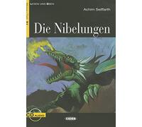 Die Nibelungen. Buch (+CD): Die Nibelungen + CD (Lesen und üben) - 9788877547545 (CIDEB LESEN UND UBEN)