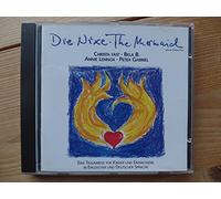 Die Nixe/The Mermaid (Christa Fast) - Eine Traumreise für Kinder und Erwachsene in engl. u. deut. Sprache (Bela B., Annie Lennox, Peter Gabriel..)