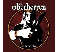 Die oberherren - Die by my hand [Vinilo]