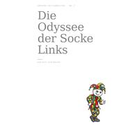 Die Odyssee der Socke „Links" (Absurde Seltsamkeiten)
