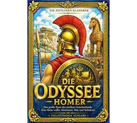 Die Odyssee: Hochwertige Schmuckausgabe mit Motiv-Farbschnitt | Homers zeitloses Meisterwerk über Mut, Abenteuer und die Heimkehr nach Ithaka | ... Heinrich Voß | Das berühmte Epos der gr