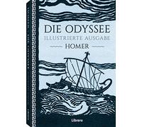 DIE ODYSSEE ILLUSTRIERTE AUSGABE