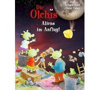 Die Olchis. Aliens im Anflug!