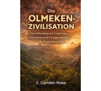 Die Olmeken-Zivilisation: Eine Erkundung der Ursprünge, Geheimnisse und Errungenschaften der Gummimenschen